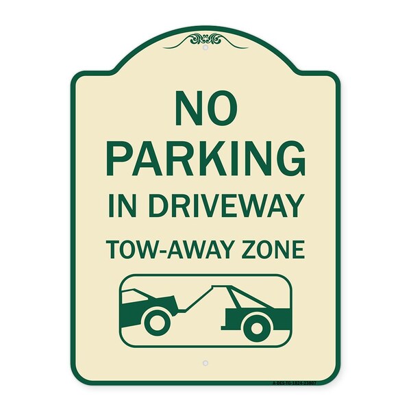 Signmission No Parking in Driveway Tow Away Zone W/ Graphic Heavy-Gauge Aluminum Sign, 24" x 18", TG-1824-23807 A-DES-TG-1824-23807 - main